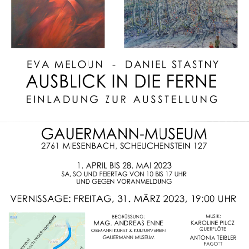 AUSBLICK IN DIE FERNE - Eva Meloun & Daniel Stastny 01.04. - 28.05.2023
